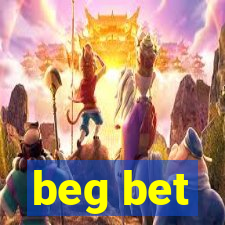 beg bet